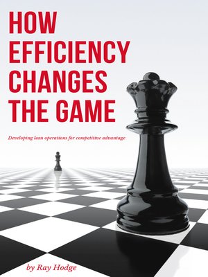 cover image of How Efficiency Changes the Game
